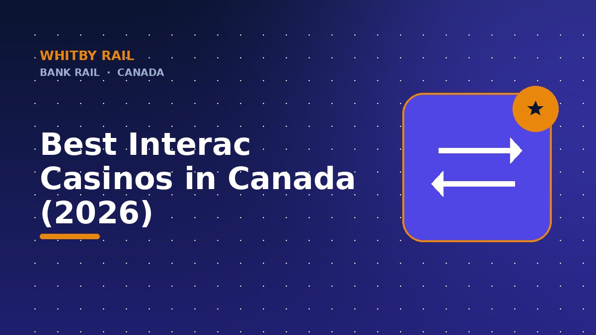 Canadian casino payment guide - Best Interac Casinos in Canada (2026)