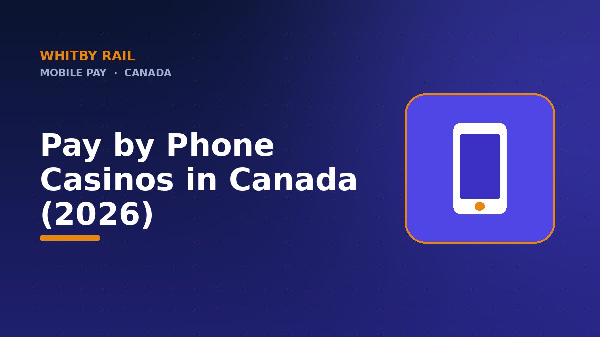 Pay by Phone Casinos in Canada (2026)